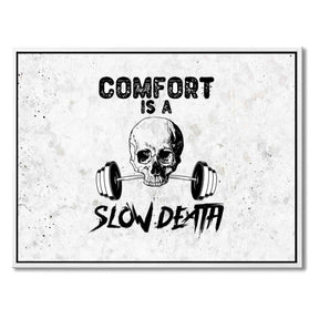 "SLOW DEATH"