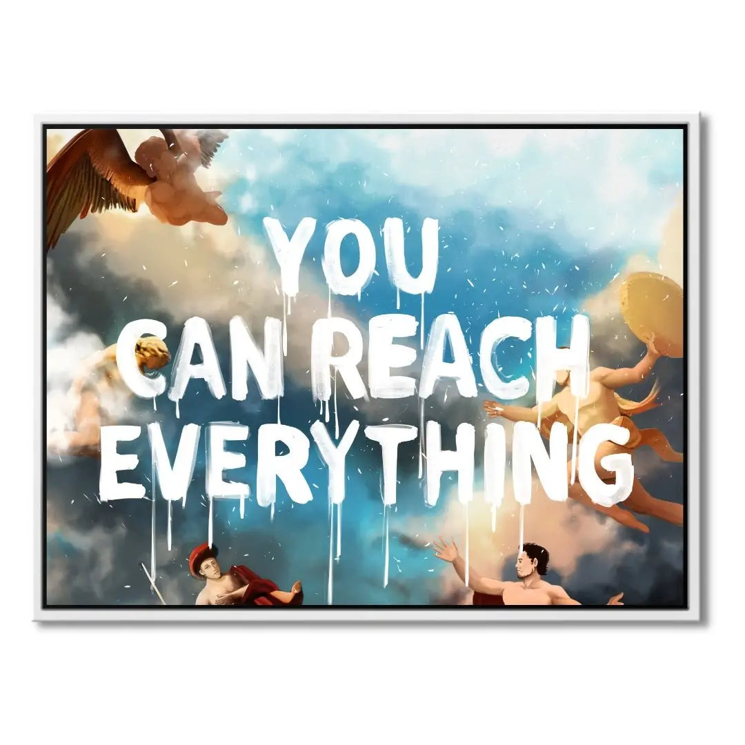 "REACH EVERYTHING" - Art For Everyone