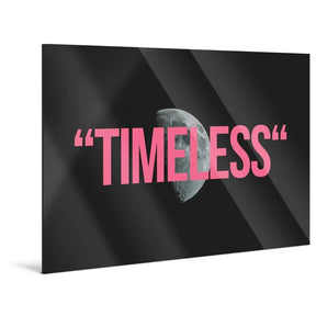 "TIMELESS" - Art For Everyone